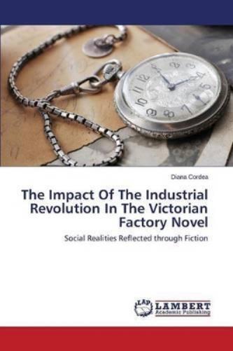 Thumbnail - Cordea Diana The Impact Of The Industrial Revolution In The Victor