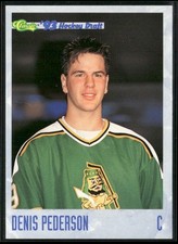 1993 Classic '93 Hockey Draft #26 Denis Pederson