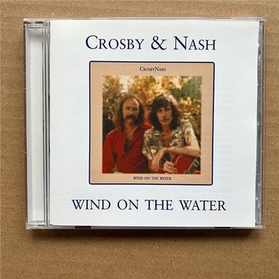 CROSBY AND NASH WIND ON THE WATER CD 2012 issue of 1975 album - nice copy UK
