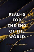 Psalms For The End Of The World | Cole Haddon | Englisch | Taschenbuch | 2022