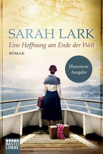 Eine Hoffnung am Ende der Welt von Sarah Lark (2017, Taschenbuch) - Bild 1 von 1