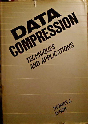 Datenkomprimierungstechniken und -anwendungen - Thomas J. Lynch - Lifetime Learning