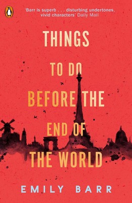 Things to do Before the End of the World | Emily Barr | Taschenbuch | 368 S.