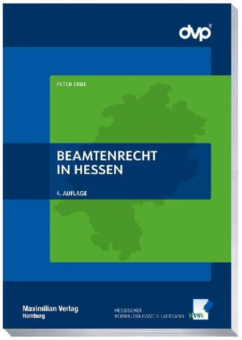 Beamtenrecht in Hessen Peter Erbe