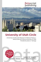 Lambert M. Surhone (U. A.) | University Of Utah Circle | Taschenbuch | Englisch