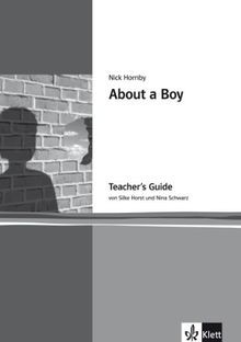 About a Boy: Teachers Guide. Englische Lektüre für die ... | Buch | Zustand gut