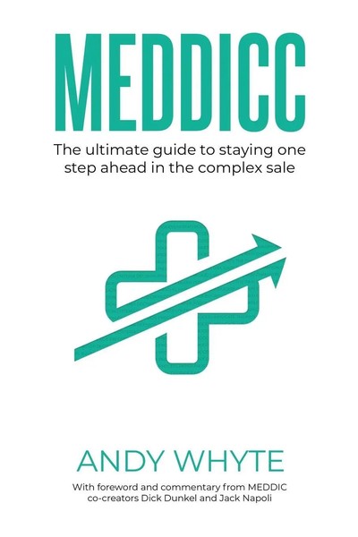 Meddicc | The Ultimate Guide To Staying One Step Ahead In The Complex Sale-image