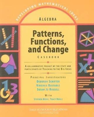 Algebra: Patterns, Functions, and Change Casebook (Developing Mathematica - GOOD
