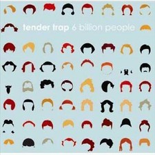 Tender Trap : 6 Billion People (CD) New and Sealed