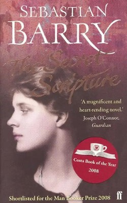The Secret Scripture - Sebastian Barry