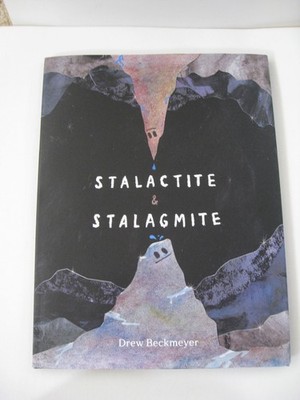 Stalactite & Stalagmite US HC  1st/1st Drew Beckmeyer Caldecott Honor NEW UNREAD