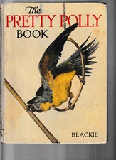 THE PRETTY POLLY BOOK illustrated bedtime stories vintage c1920's