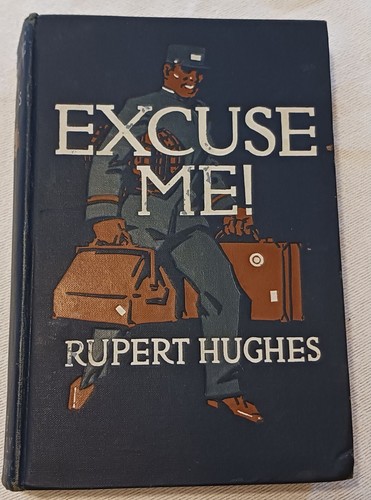 Entschuldigung! - Buch von Rupert Hughes (1911, H. K. Fly Company)