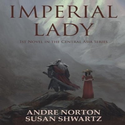 Imperial Lady Andre Norton Paperback Ethan Ellenberg Literary Age
