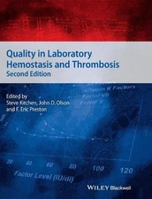 Quality in Laboratory Hemostasis and Thrombosis by Steve Kitchen (English) Hardc