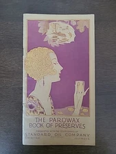 Vintage Standard Oil Co. The Parowax Book Of Preserves