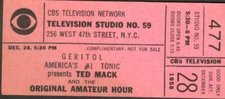TED MACK & THE ORIGINAL AMATEUR HOUR TV STUDIO AUDIENCE TICKET 12/28/58 RARE CBS