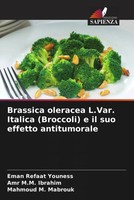 Eman Refaat Youness (U. A.) | Brassica Oleracea L.Var. Italica (Broccoli) E...