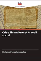 Christos Panagiotopoulos | Crise FinancièRe Et Travail Social | Taschenbuch