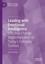 Leading with Emotional Intelligence: Effective Change Implementation in Today's