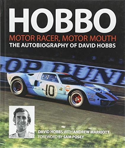 Hobbo : Motor-Racer, Motor Mouth: The A..., David Hobbs
