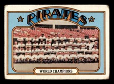1972 Topps Baseball #1 Pirates Team (World Champion) GD