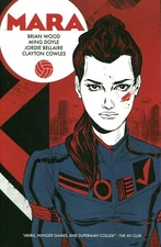 Mara TP - Image Comics by Brian Wood - Sci-Fy Hunger Games style