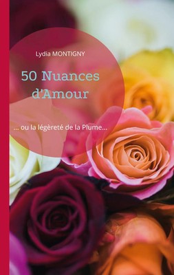 Lydia Montigny | 50 Nuances d'Amour | Taschenbuch | Französisch (2022)