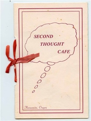 Second Thought Cafe Breakfast & Luncheon Menu Manzanita Oregon 