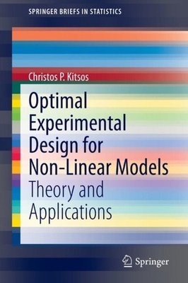 Kitsos - Optimal Experimental Design for Non-Linear Models   Theory an - X555z