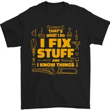 I Fix Stuff Divertente Carpentiere Fai da Te Artigiano T-Shirt 100% Cotone