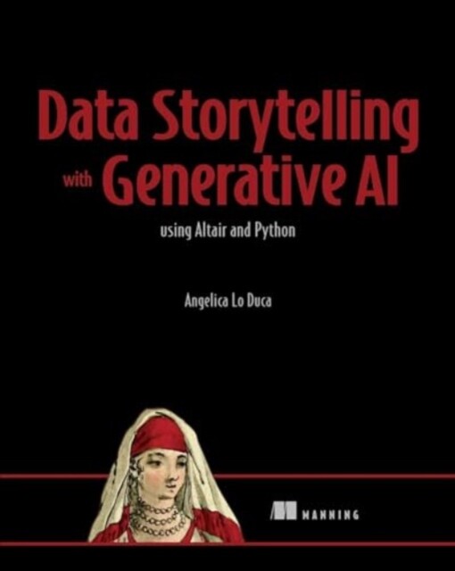Data Storytelling with Generative AI 9781633437920 - Free Tracked Delivery