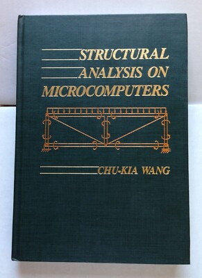 Structural Analysis on Microcomputers by Chu Kia Wang
