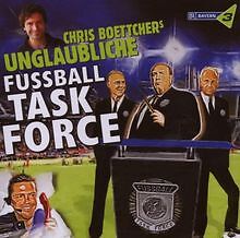 Chris Boettcher's Unglaubliche Fussball Task Force vo... | CD | Zustand sehr gut
