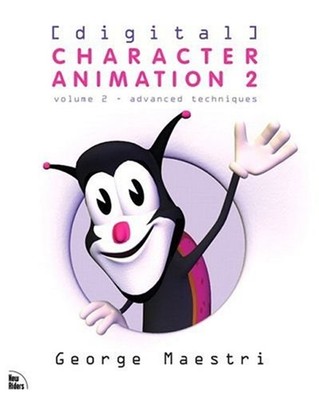 Digital Character Animation Paperback George Maestri