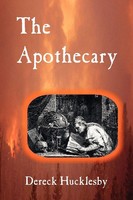 The Apothecary Dereck Hucklesby Taschenbuch Kartoniert / Broschiert Englisch