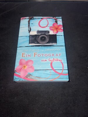 Ein Fotograf zum Verlieben von Violet Truelove | Buch | Zustand sehr gut