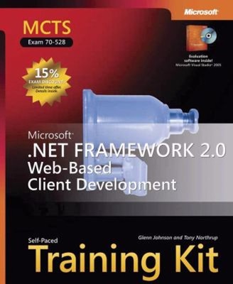 Microsoft  . Net Framework 2.0 Web-Based Client Development : MCT