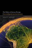Sarah E. L. Bowskill | The Politics Of Literary Prestige | Buch | Englisch