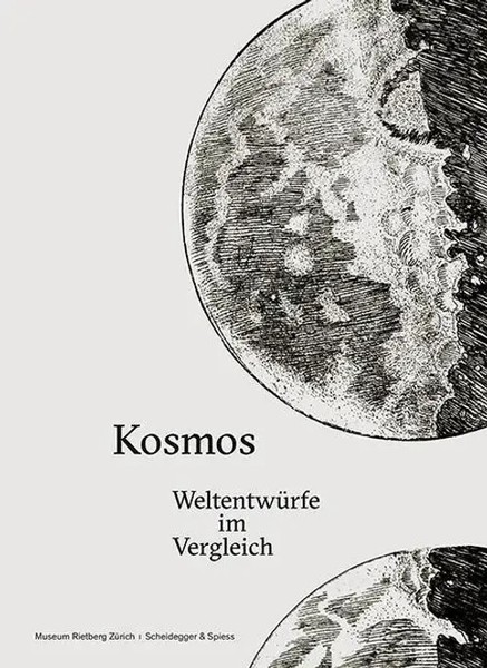 Kosmos | WeltentwüRfe Im Vergleich, Katalog Zur Ausstellung ZüRich 2014/2015-image