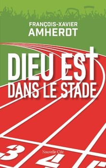 Dieu est dans le stade von Amherdt, François-Xavier | Buch | Zustand sehr gut