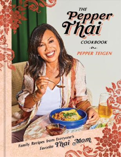Pepper Teigen Garrett Snyder The Pepper Thai Cookbook (Copertina rigida)