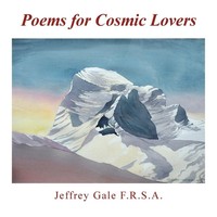 Poems For Cosmic Lovers Jeffrey Gale F. R. S. A. Taschenbuch Englisch 2019