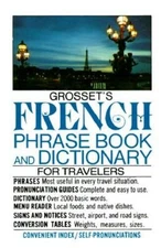 Grossets French Phrase Book and Dictionary for Travelers (Perigee) (Engl - GOOD