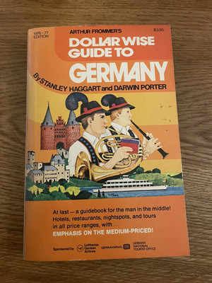 Dollar Wise Guide to Germany b Stanley Haggart and Darwin Porter