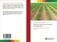 DéBora PerdigãO Tejo (U. A.) | Manual PráTico Para Cultura Da Cebolinha | Buch