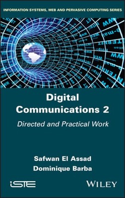 Digital Communications 2: Directed and Practical Work by Safwan El Assad: New