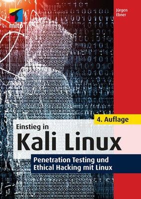 Einstieg in Kali Linux | Penetration Testing und Ethical Hacking mit Linux