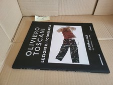 OLIVIERO TOSCANI LEZIONI DI FOTOGRAFIA GUERRA E PACE CORRIERE DELLA SERA L5