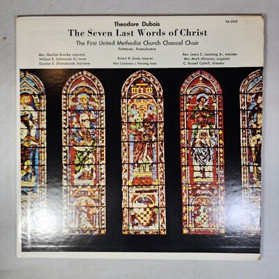 The Seven Last Words Of Christ Theodore Dubois 1960 Vintage Vinyl Record Album